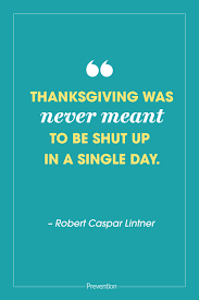 Maybe you would like to learn more about one of these? 65 Best Thanksgiving Quotes 2021 Best Quotes About Gratitude
