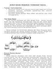 Manusia adalah makhluk yang berfikir dan merasa dunia berfikir dan rasanya salah satu syarat kehidupan manusia yang teramat penting adalah keyakinan, yang oleh karena tanpa adanya tuhan, kehidupan ini, beserta segala isi dunia ini tidak akan ada. Kebutuhan Manusia Terhadap Rasul