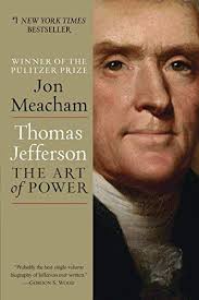 [Thomas Jefferson: The Art of Power] [By: Meacham, Jon] [October, 2013]:  Meacham, Jon, Illustrated: Amazon.com: Books