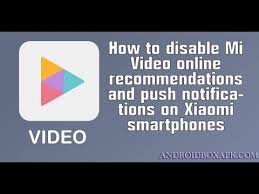How To Disable Mi Video Online Recommendations And Push Notifications On Xiaomi Smartphones 2020 Video Online Xiaomi Online