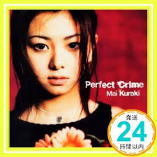 Perfect Crime [CD] 倉木麻衣、 Mai Kuraki、 Michael Africk、 Keith Bazzle、 YOKO  B.Stone、 Cybersound、 Aika Ohno; Akihito Tokunaga_02