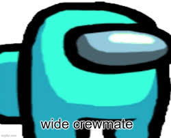 Wide Crewmate Imgflip
