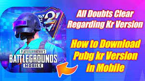 How To Download Pubg Mobile Kr Version How To Download Install Pubg Korean Version In Mobile Youtube