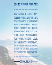 Ode To A Paper Airplane Wafting In A Clear Blue Sky Folded Paper Drifting By Secrets Written In Your Crease 7th Grade Writing No One Loves Me Clear Blue Sky