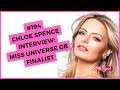 194 CHLOE SPENCE INTERVIEW: MISS UNIVERSE GB FINALIST