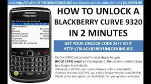 Fast repair has been unlocking iphone's and other cell phones since it started! Blackberryunlocking Biz Videos How To Unlock A Blackberry Curve 9320 Using A Mep Mep2 Unlock Code Fl Youtube