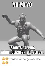 Jun 29, 2006 #534 i don't think this would be very useful. Yoyo Yo Starts Rapping About Clash Shield Glitch Warden Kinda Gamer Doe Doe Meme On Me Me