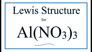 Remember that metals tend to lose their electrons, falling back to their inner octet, becoming smaller, forming positive cations. How To Draw The Lewis Dot Structure For Al No3 3 Aluminum Nitrate Youtube