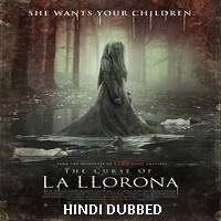 A social worker dealing with the disappearance of two children fears for her own family after beginning the investigation. The Curse Of La Llorona 2019 Hindi Dubbed Full Movie Watch Online Free Movierulz