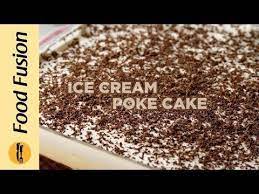 Ice Cream Poke Cake Recipe By Food Fusion Eid Special Dessert Youtube Poke Cake Poke Cake Recipes Special Desserts