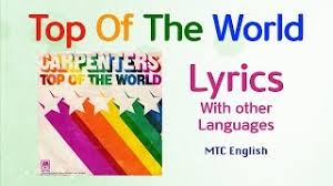 Image result for top of the world carpenters lyrics