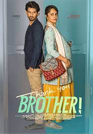 The coronavirus pandemic has caused countless delays within the cinema industry around the world. Thank You Brother Movie Showtimes Review Songs Trailer Posters News Videos Etimes