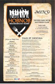 Work with your team or compete against them, as you learn new facts and create memorable experiences. Menu Of Hobnob Neighborhood Tavern In Atlanta Ga 30324