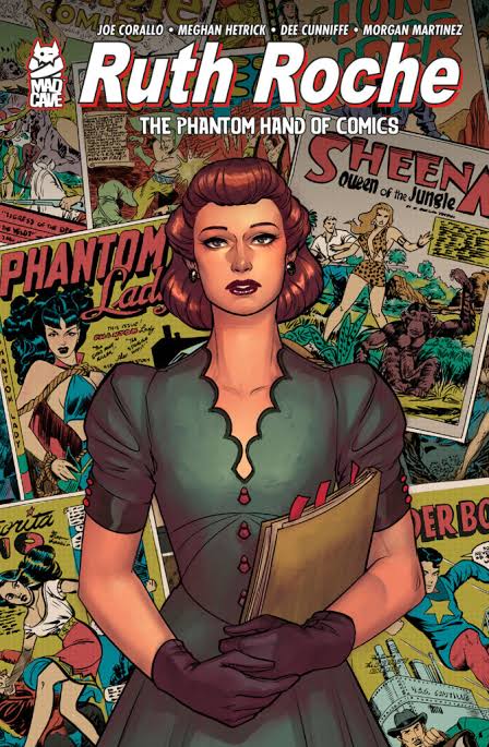 Ruth Roche - The Phantom Hand of Comics - Vol. 1 Pre-Order - Mad Cave Studios