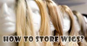 How do i pack my wig properly? How To Store Wigs 3 Questions You Re Too Afraid To Ask