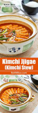 Kimchi Jjigae Kimchi Stew A Popular Spicy Korean Stew Made With Fermented Napa Cabbage Kimchi Pork Or Beef And Tofu Qui Korean Food Recipes Kimchi Stew