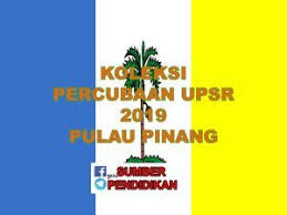 Koleksi Soalan Percubaan Upsr 2019 Pulau Pinang Calm Artwork Sumber Calm