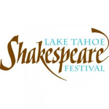 Commercial Production For Lake Tahoe Shakespeare Festival