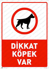 Dikkat Kopek Var Is Guvenlik Levhalari