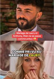Mariage de Laury et Anthony : imprévus et émotions !