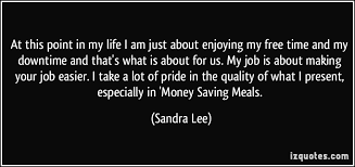 Sandra Lee Quotes. QuotesGram via Relatably.com