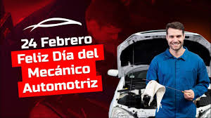 Feliz Día del Mecánico Automotriz - 24 de Febrero Colombia - YouTube