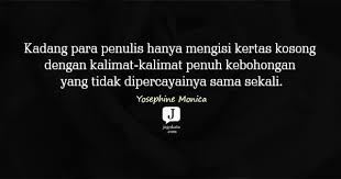 Bekerja keras, tapi jangan terpaksa. 169 Kata Kata Kebohongan Jagokata