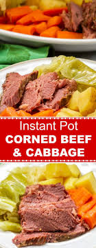 Or enjoy potatoes and cabbage in a different incarnation. Instant Pot Corned Beef And Cabbage Instant Pot Dinner Recipes Corn Beef And Cabbage Corned Beef Recipes