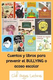 0 € sin comisiones por administración o mantenimiento de cuenta. No Al Bullying O Acoso Escolar Cuentos Y Libros Para Prevenirlo Club Peques Lectores Cuentos Y Creatividad Infantil