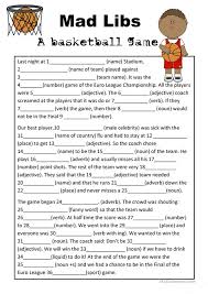 Created by a spanish teacher for her students, these free printable mad libs in spanish are for practicing vocabulary, verb conjugation, and past and present tense. Mad Libs Basketball Game English Esl Worksheets For Distance Learning And Physical Classrooms