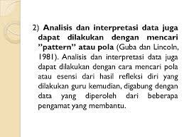Hasil pengolahan data terlihat bahwa variabel independen (x1, x2, x3 dan x4) signifikansi f hitung sebesar 69.50775 dengan tingkat signifikansi. Analisis Interpretasi Data Ppt Download