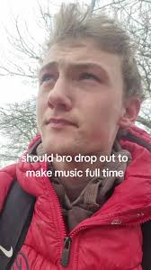 My Brother Said He Dropped Out of School to Write Music