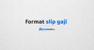 Selamat pagi sobat belajar office.com pada artikel sebelumnya admin bagi anda yang ingin mengetahui contoh slip gaji yang baik lanjutin bacana yhaa. Format Slip Gaji Karyawan Tahun 2020 Karyawan Co Id