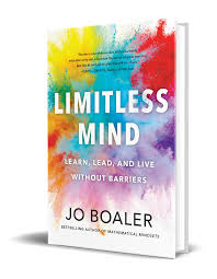 Limitless Mind Youcubed Carol Dweck Teacher Help Mindfulness