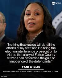 Fulton County District Attorney Fani Willis vowed to bring former Pres.  Trump's Georgia election interference case to trial in a letter to House  Judiciary Chairman Jim Jordan, arguing that her office has