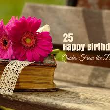#12 happy birthday to an extraordinary pastor. 25 Happy Birthday Quotes From The Bible Letterpile
