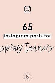  65 Spray Tanning Instagram Posts Tanning Quotes Social Media Posts Instagram Tanning Templates Spray Tann Tanning Quotes Spray Tanning Quotes Tan Instagram