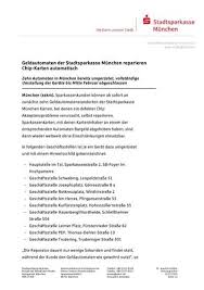 Hier finden sie eine liste von cash group geldautomaten in der nähe laimer platz, münchen, deutschland. Geldautomaten Der Stadtsparkasse Munchen Reparieren Chip