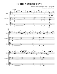 Aside from bursts of distorted vocals and synths that sound off during the chorus. In The Name Of Love Score Sheet Music For Flute Mixed Trio Musescore Com
