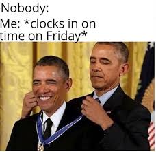 14 Tired Friday Work Memes For When You Just Wanna Go Home Memebase Funny Memes
