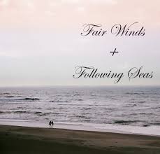 Home » poems » gregory r barden » fair wings and following seas. Fair Winds And Following Seas Following Seas