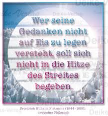 Spruche Wer Seine Gedanken Nicht Auf Eis Zu Legen Versteht Soll Sich Nicht In Die Hitze Des Strei Winter Saison Deike Verlag Wir Liefern Inhalte