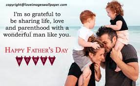 8though i was a husband to them, says the lord. Fathers Day Wishes For Husband