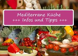 Mediterrane küche auch gut gegen altern. á'• á' Mediterrane Kuche Lecker Und Gesund Abnehmen Infoportal