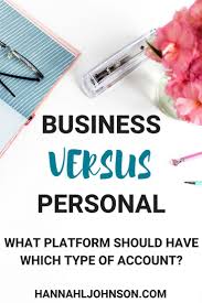 Business Account Or Personal Which Social Media Platform Should Use What Accounting Blog Tips Social Media