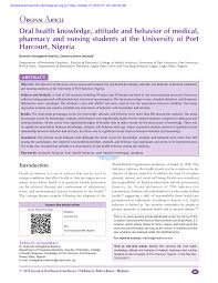 National oral health surveys, ministry of health malaysia. Pdf Oral Health Knowledge Attitude And Behavior Of Medical Pharmacy And Nursing Students At The University Of Port Harcourt Nigeria