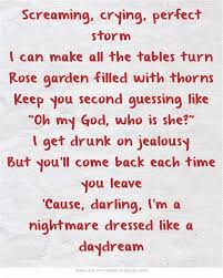 Taylor Swift Blank Space Screaming Crying Perfect Storm I Can Make All The Tables Turn Rose G Celebrity Quotes Lyrics Taylor Swift Lyrics Celebration Quotes