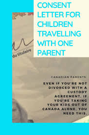 If you need more details notary public services canada, you can contact us by filling out the enquiry form available on our. Child Travel Consent Form Consent Letter For Children Travelling With One Parent Mommy Gearest