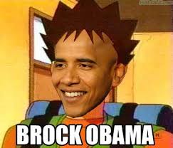 Make and submit obama memes. Brock Obama Teh Meme Wiki Fandom