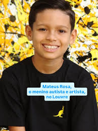 Mateus Rosa, um menino paraibano de apenas nove anos, diagnosticado com  autismo aos dois anos e sete meses, encontrou na pintura um caminho de  desenvolvimento e de expressão. As telas que começaram
